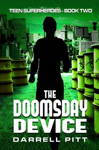 Produktbild: The Doomsday Device (Teen Superheroes, #2)