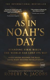 Produktbild: As in Noah's Day. Standing Firm When the World Has Lost Its Way.