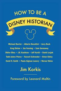 Produktbild: How to Be a Disney Historian