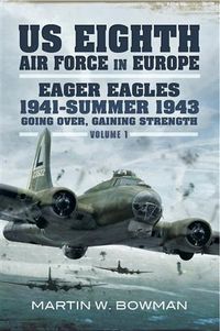 Produktbild: US Eighth Air Force in Europe