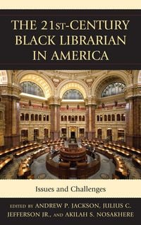 Produktbild: The 21st-Century Black Librarian in America
