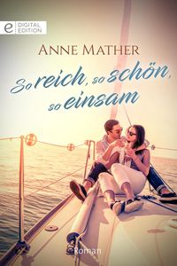 Produktbild: So reich, so sch&ouml;n, so einsam