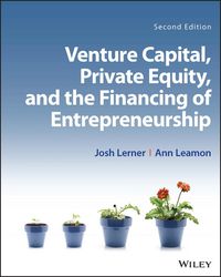 Produktbild: Venture Capital, Private Equity, and the Financing of Entrepreneurship, Second Edition