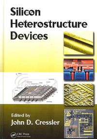 Produktbild: Cressler, J: Silicon Heterostructure Devices