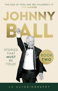 Produktbild: Johnny Ball - Stories That Must Be Told!
