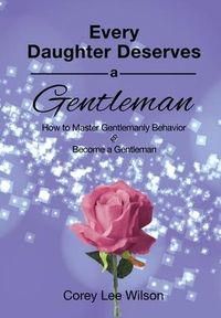 Produktbild: Every Daughter Deserves a Gentleman