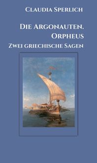 Produktbild: Die Argonauten. Orpheus