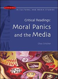 Produktbild: Critical Readings: Moral Panics and the Media