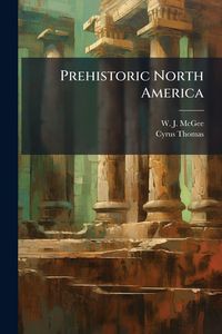 Produktbild: Prehistoric North America