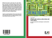 Produktbild: Effetti del molmo nella dieta dei ratti albini