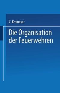 Produktbild: Die Organisation der Feuerwehren
