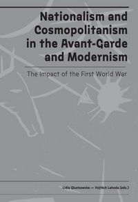 Produktbild: Nationalism and Cosmopolitanism in Avant-Garde and Modernism