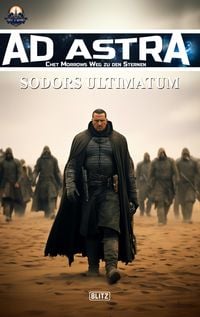 Produktbild: Ad Astra - Chet Morrows Weg zu den Sternen, Neue Abenteuer 13: Sodors Ultimatum