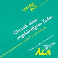 Produktbild: Chronik eines angek&uuml;ndigten Todes von Gabriel Garc&iacute;a M&aacute;rquez (Lekt&uuml;rehilfe)