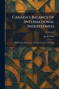 Produktbild: Canada's Balance of International Indebtedness