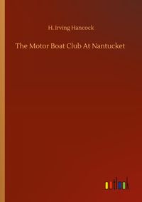 Produktbild: The Motor Boat Club At Nantucket