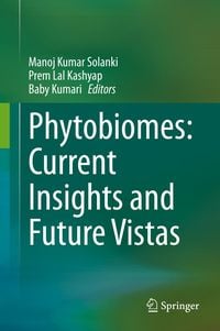 Produktbild: Phytobiomes: Current Insights and Future Vistas