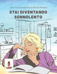 Produktbild: Stai Diventando Sonnolento