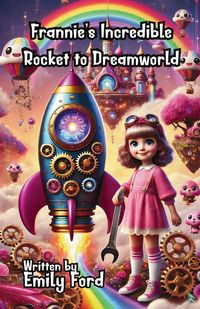 Produktbild: Frannie's Incredible Rocket to Dreamworld