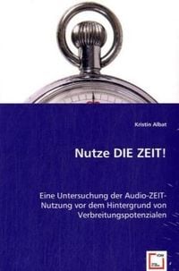 Produktbild: Albat, K: Nutze DIE ZEIT!