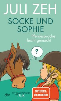 Bild vom Artikel Socke und Sophie – Pferdesprache leicht gemacht vom Autor 