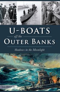 Produktbild: U-Boats off the Outer Banks
