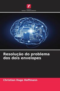 Produktbild: Resolu&ccedil;&atilde;o do problema dos dois envelopes