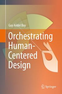 Produktbild: Orchestrating Human-Centered Design