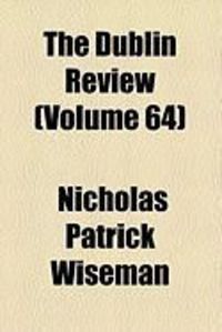 Produktbild: The Dublin Review (Volume 64)