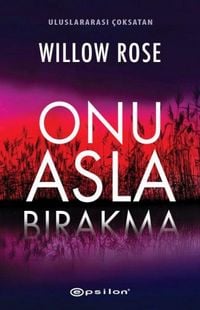 Produktbild: Onu Asla Birakma