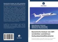 Produktbild: Dynamische Analyse von CNT-verst&auml;rkten semiaktiven Verbundwerkstoffstrukturen