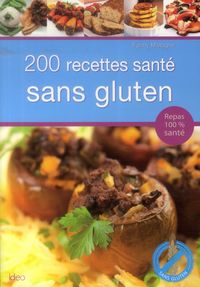 Produktbild: 200 recettes sant&eacute; sans gluten
