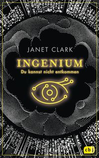 INGENIUM - Du kannst nicht entkommen von Janet Clark