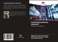 Produktbild: Institutionnalisme &eacute;ducatif