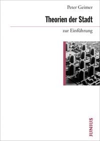 Produktbild: Theorien der Stadt zur Einf&uuml;hrung