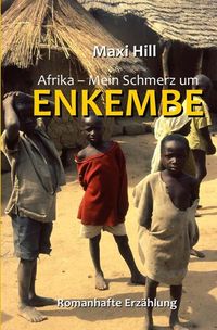 Produktbild: Afrika - Mein Schmerz um Enkembe