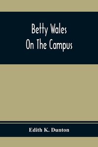 Produktbild: Betty Wales On The Campus