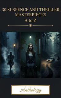 Produktbild: 30 Suspense and Thriller Masterpieces A to Z