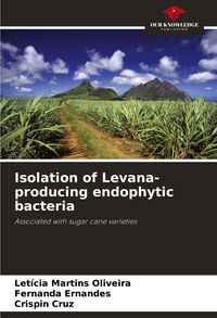 Produktbild: Isolation of Levana-producing endophytic bacteria