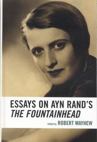 Produktbild: Essays on Ayn Rand's The Fountainhead