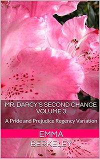 Produktbild: Mr. Darcy's Second Chance (The Proposal, #3)