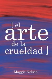 Produktbild: El arte de la crueldad