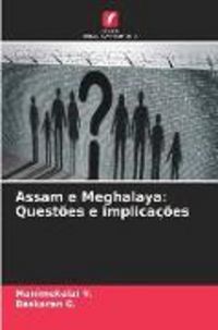 Produktbild: Assam e Meghalaya: Quest&otilde;es e implica&ccedil;&otilde;es