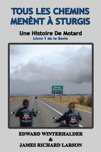 Produktbild: Tous Les Chemins M&egrave;nent &Agrave; Sturgis