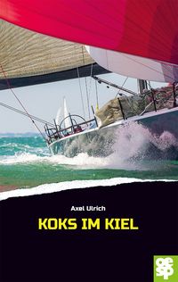Bild vom Artikel Koks im Kiel vom Autor Axel Ulrich