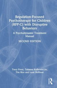 Produktbild: Regulation-Focused Psychotherapy for Children (RFP-C) with Disruptive Behaviors
