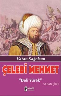 Produktbild: Celebi Mehmet Deli Y&uuml;rek
