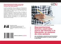Produktbild: Representaciones Sociales construidas acerca del Derecho a la Educaci&oacute;n, en contexto de crisis sanitaria
