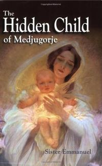 Produktbild: The Hidden Child of Medjugorje