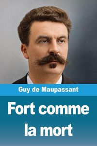 Produktbild: Fort comme la mort